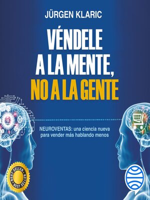cover image of Véndele a la mente, no a la gente